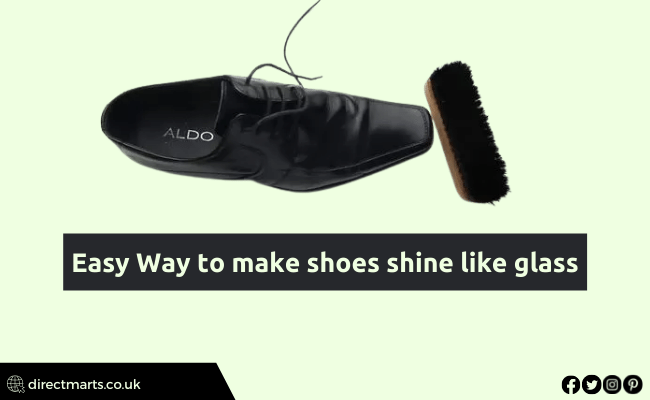Easy Way to make shoes shine like glass