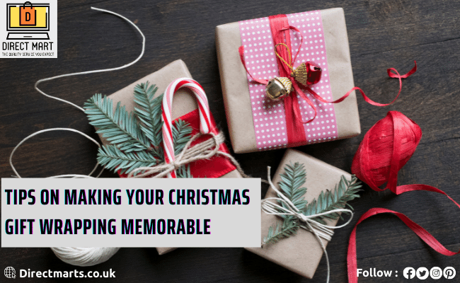 Tips on Making your Christmas Gift Wrapping Memorable