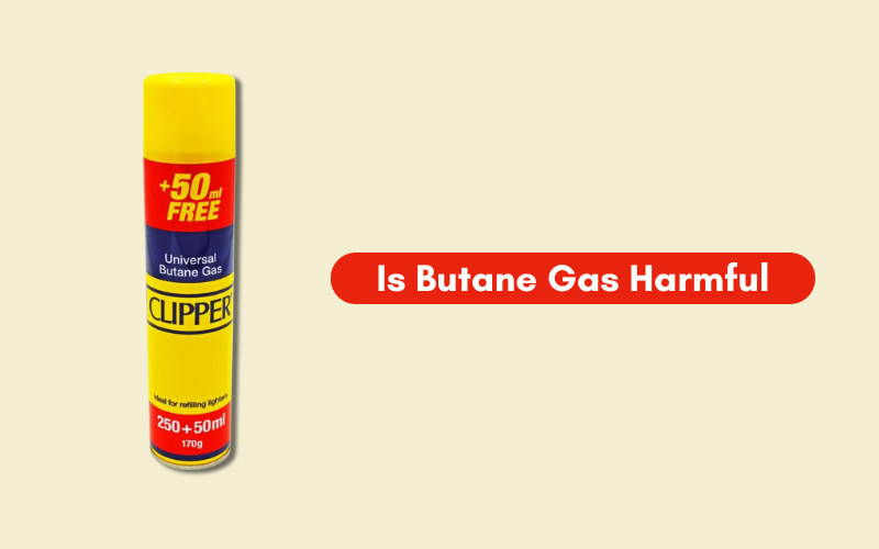 Is Butane Gas Harmful